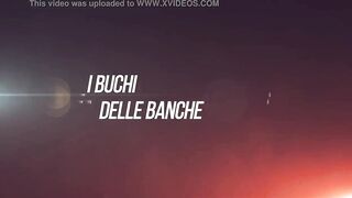 I Buchi delle Banche