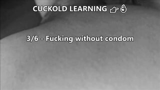 Cuckold Learning : 6 Extreme Lessons (cum eating)