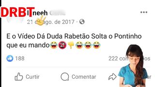 Quem viu o video da Duda rabetão ?